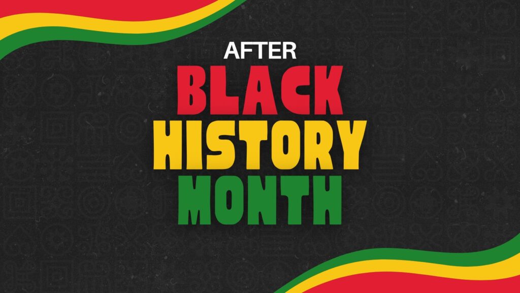 A reflection of Black History Month 2026: a call to finish what was started  Thumbnail
